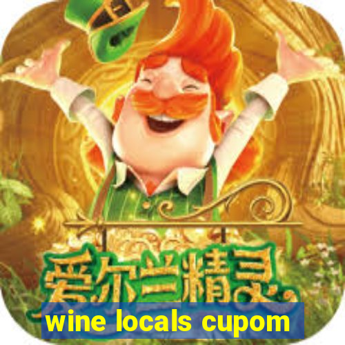 wine locals cupom